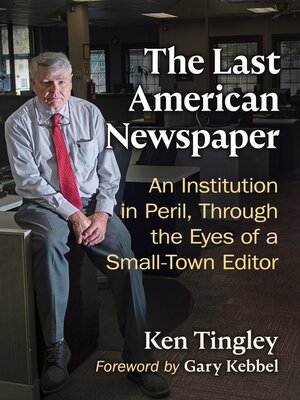 cover image of The Last American Newspaper